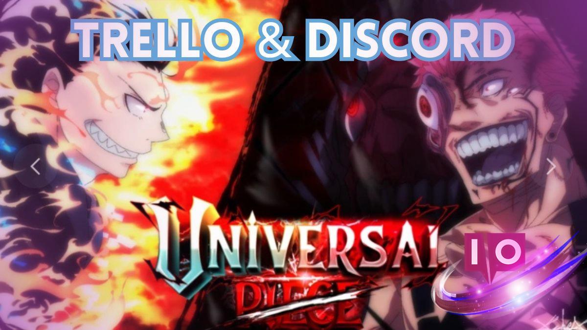 Links Oficiais do Trello e Discord do Universal Piece para Atualizações e Informações