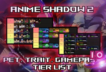Lista de Níveis do Ultimate Anime Shadow 2: Melhores Animais de Estimação, Atributos e Passe de Jogo