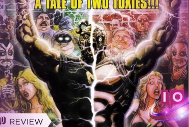 Citizen Toxie: A Obra-Prima Mais Filha da Puta e Ofensiva da Troma