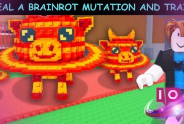 Guia Completo para Roubar uma Mutação e Traços de Brainrot (Agosto de 2025)