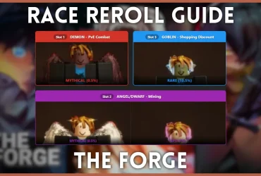 O Guia de Repetição de Raça de The Forge: Melhor Equipamento de Raça para Beta